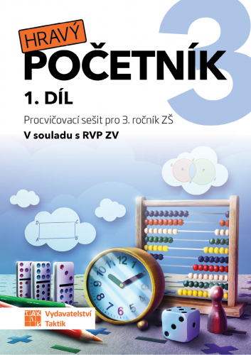 Hravý početník 3 - pracovní sešit - 1. díl