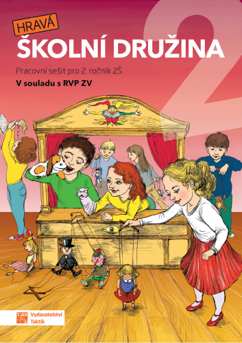 Hravá školní družina 2 - pracovní sešit