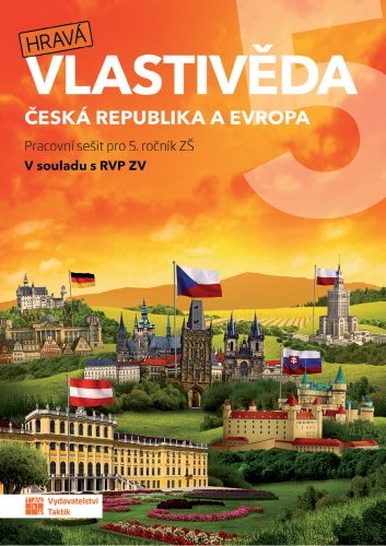 Hravá vlastivěda 5 - Česká republika a Evropa - pracovní sešit