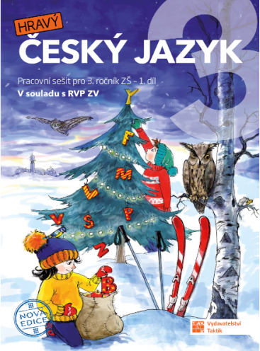 Český jazyk 3 - pracovní sešit - 1. díl - nová edice