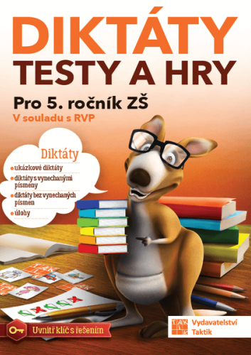 Diktáty, testy a hry pro 5. ročník